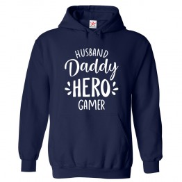 Husband Daddy Hero Gamer Fathers Day Gift Kids & Adults Unisex Hoodie